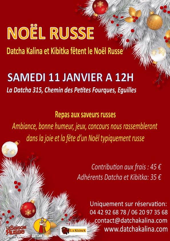 Affiche. Datcha Kalina et Kibitka. Noël et repas aux saveurs russes. 2020-01-11